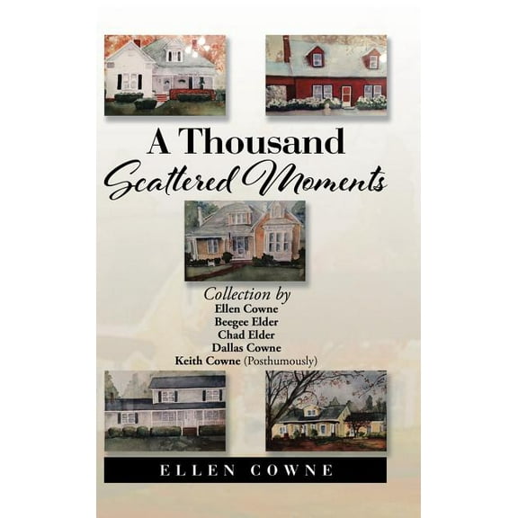 A Thousand Scattered Moments (Hardcover)