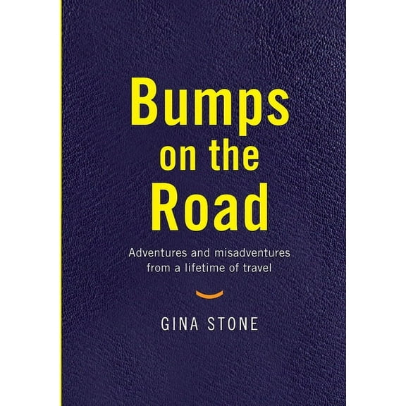 Bumps On The Road, (Paperback)