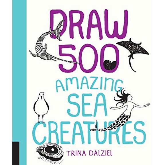 Pre-Owned Draw 500 Amazing Sea Creatures: A Sketchbook for Artists, Designers, and Doodlers