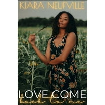 Love Come Back To Me (Paperback)