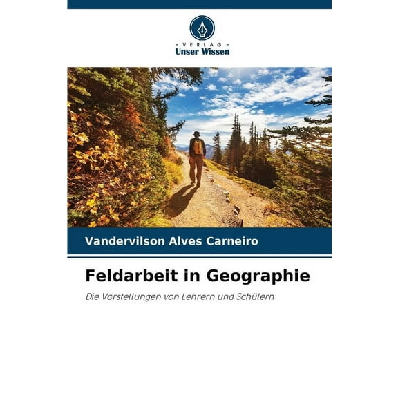 Feldarbeit in Geographie, (Paperback)