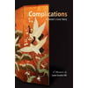 Complications : A Doctor's Love Story, Used [Paperback]