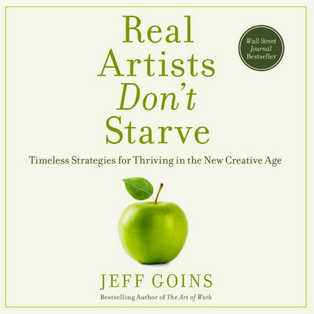 Real Artists Don't Starve - Audiobook