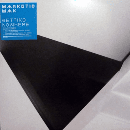 MAGNETIC MAN - GETTING NOWHERE