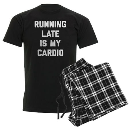 CafePress - Running Late Is My Cardio Men's Dark Pajamas - Men's Dark Loose Fit Cotton Pajama Set