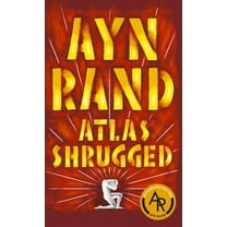 Atlas Shrugged, (Paperback)