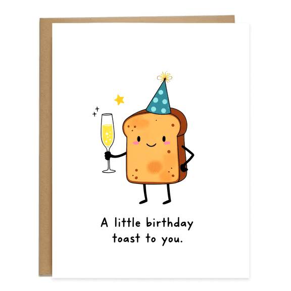 Birthday Toast Greeting Card – Cute Toast Character with Champagne Glass – Blank Inside, Envelope Included – Perfect for Birthday Celebrations and Special Occasions