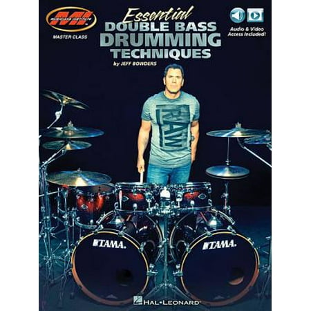 Bass Master Class Essential Double Bass Drumming Techniques : Master Class Series Includes Audio and Video Access! ()