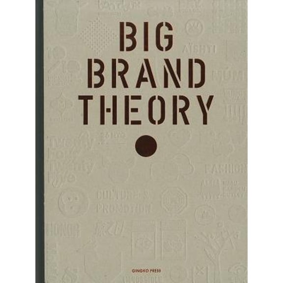 Pre-Owned Big Brand Theory (Hardcover) 1584234458 9781584234456
