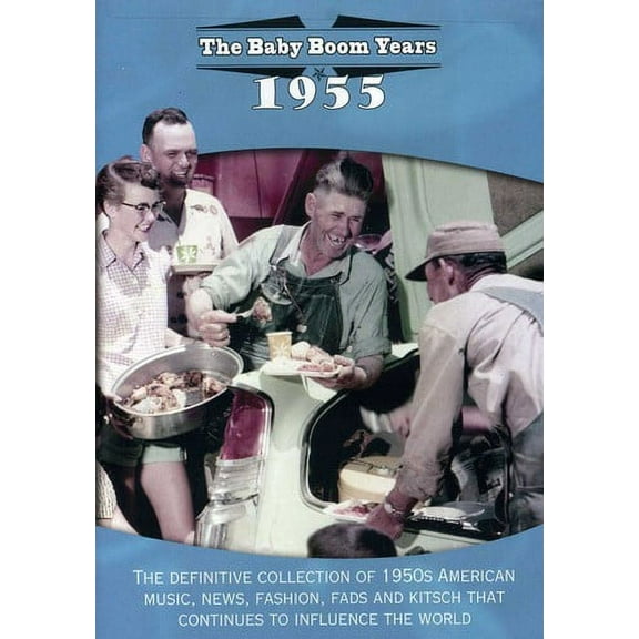 The Baby Boom Years: 1955