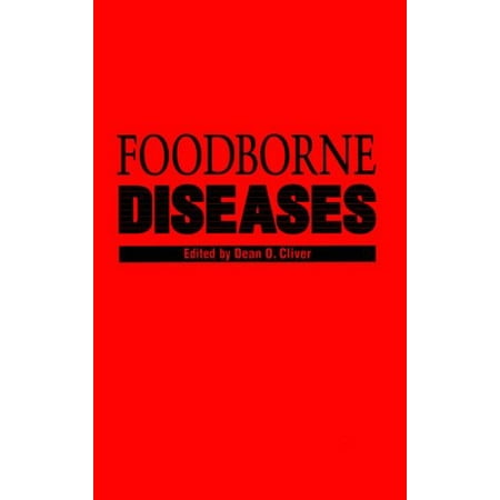 Foodborne Diseases (Food Science and Technology) [Hardcover - Used]
