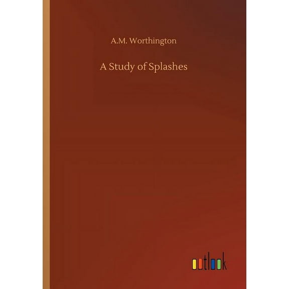 A Study of Splashes (Paperback)