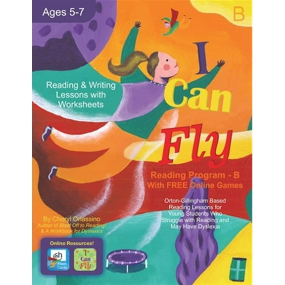 Pre-Owned I Can Fly Reading Program - Book B, Online Games Available!: Orton-Gillingham Based Reading Lessons for Young Students Who Struggle with Reading and May Have Paperback