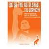 Enter the Kettlebell Workbook: Art of Strength