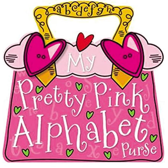 Pre-Owned My Pretty Pink Alphabet Purse (Board book) 1848793758 9781848793750