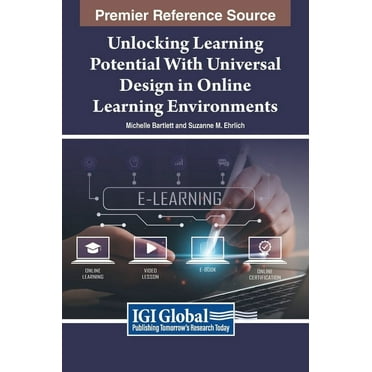 Unlocking Learning Potential With Universal Design in Online Learning Environments (Hardcover)