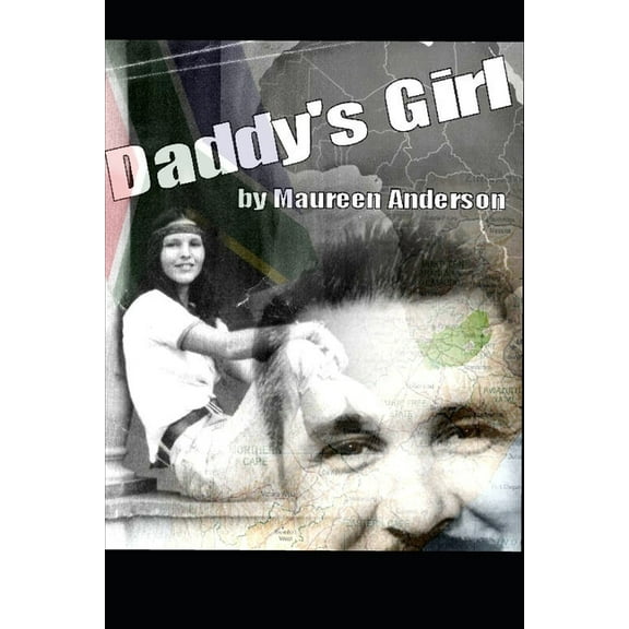 The Daddy's Girl Daddy's Girl, Book 1, (Paperback)