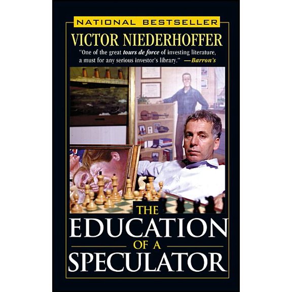 The Education of a Speculator, (Paperback)