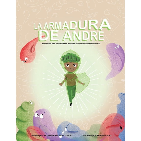 La Armadura De Andre (Andre's Armor Spanish Version), (Paperback)