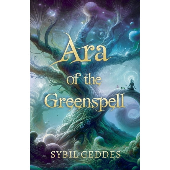 Ara of the Greenspell, (Paperback)