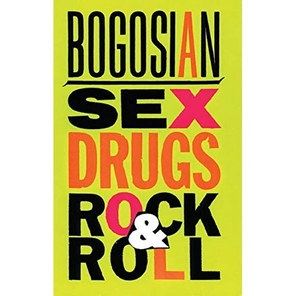 Sex, Drugs, Rock & Roll (Paperback)