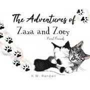The Adventures of Zaza and Zoey (Hardcover)