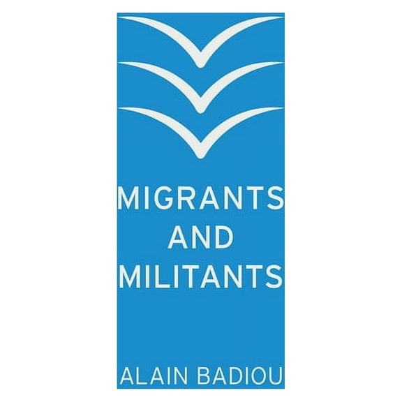Migrants and Militants (Paperback)