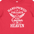 thumbnail image 4 of Inktastic Handpicked for Earth by My Cousin in Heaven with Angel Wings Boys or Girls Baby T-Shirt, 4 of 5