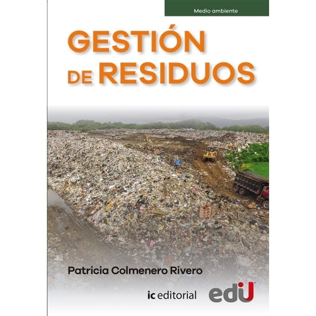 Gestión de Residuos Ediciones De La U 9789587923841