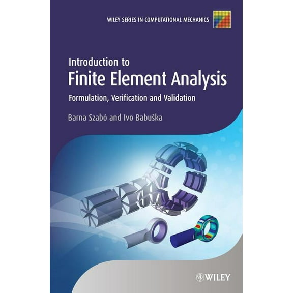 Wiley Computational Mechanics Introduction to Finite Element Analysis, (Hardcover)