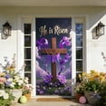 thumbnail image 5 of VBBHG He is Risen Easter Door Cover - Religious Christian Decorations with Cross & White Lilies, Purple Resurrection Sunday Banner for Front Door, Holy Week Church Home Wall Backdrop Decor, 5 of 6