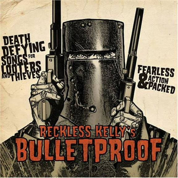 Reckless Kelly - Bulletproof - Music & Performance - CD