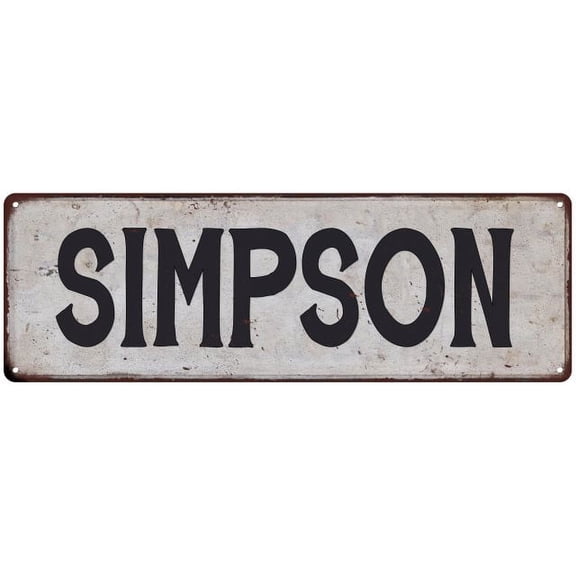 SIMPSON Vintage Look Rustic Chic Metal Sign 8x24 108240036650