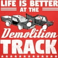 thumbnail image 3 of CafePress - Demo Derby Life Is Better At Demolition Tr T Shirt - Dark T-Shirt Kids XS-XL, 3 of 4