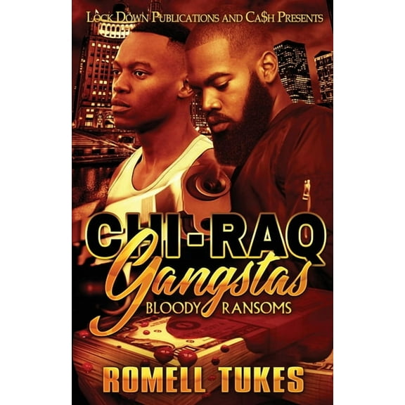 Chi'Raq Gangstas (Paperback)