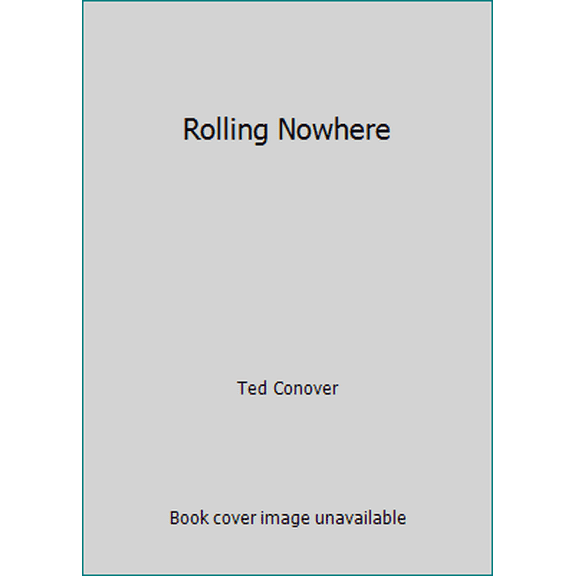Pre-Owned Rolling Nowhere (Paperback) 0140095500 9780140095500