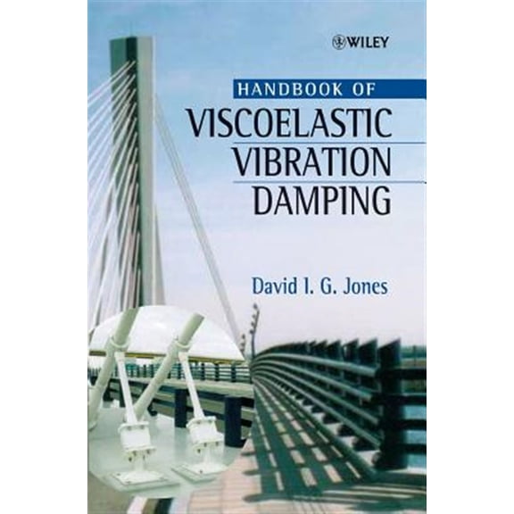 Pre-Owned Handbook of Viscoelastic Vibration Damping