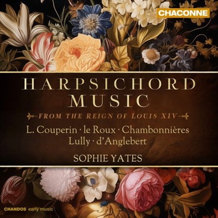 Jacques Champion de Chambonnieres - Harpsichord Music from the Reign of Louis XIV - Music & Performance - CD