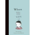 thumbnail image 1 of Quand Tu Étais Petit, Sara O'Leary Couverture Rigide, 1 of 1
