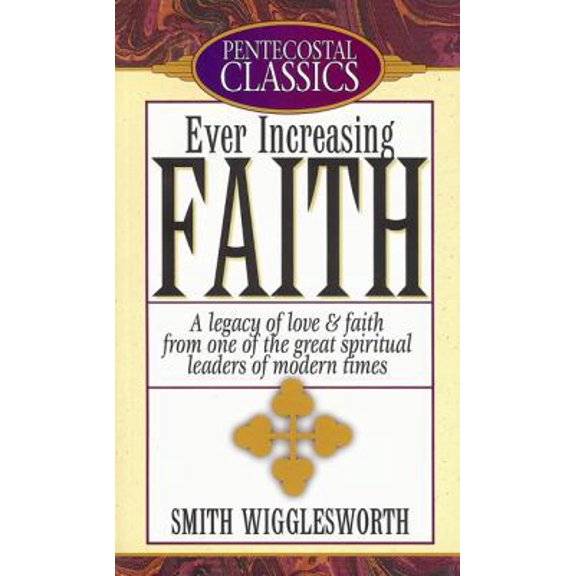 Pre-Owned Ever Increasing Faith (Unknown) 0882434942 9780882434940