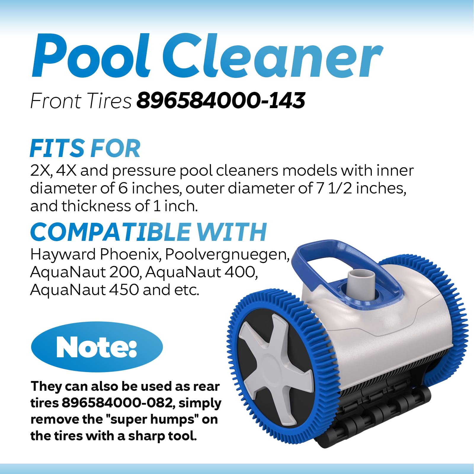 Blue Front Tire Kit with Super Hump Replacement Tires Compatible with Hayward Phoenix Poolvergnuegen AquaNaut 200, 400, 450 Pool Cleaner 2 Wheel and 4 Wheel (2 Pack)