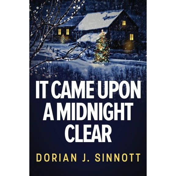 It Came Upon a Midnight Clear, (Paperback)