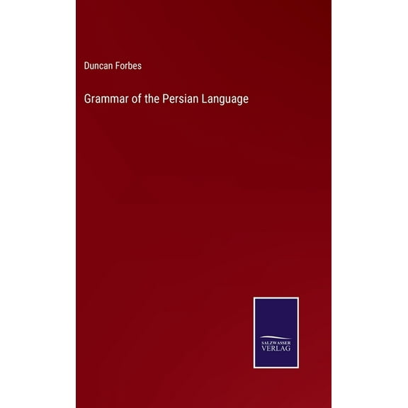 Grammar of the Persian Language (Hardcover)