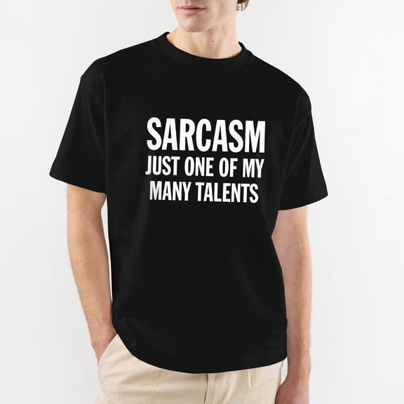 "Sarcasm Just One of Many Talents" Men's unisex Graphic T-shirt