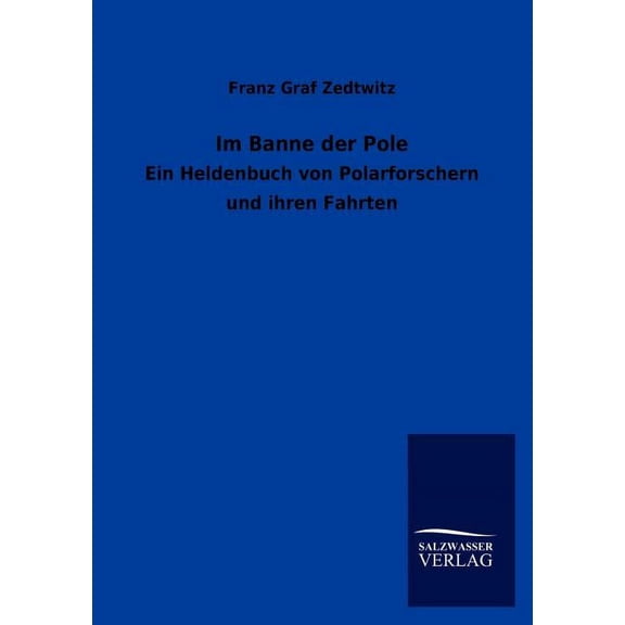 Im Banne der Pole (Paperback)