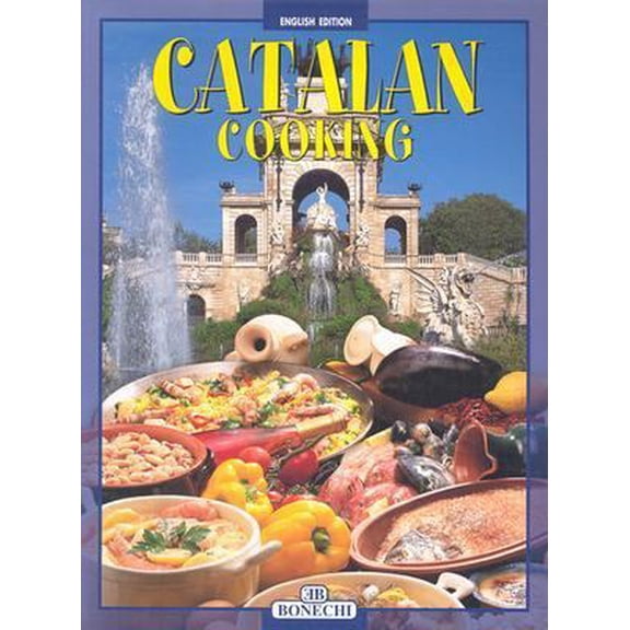 Pre-Owned Catalan Cooking (Paperback) 8847612543 9788847612549
