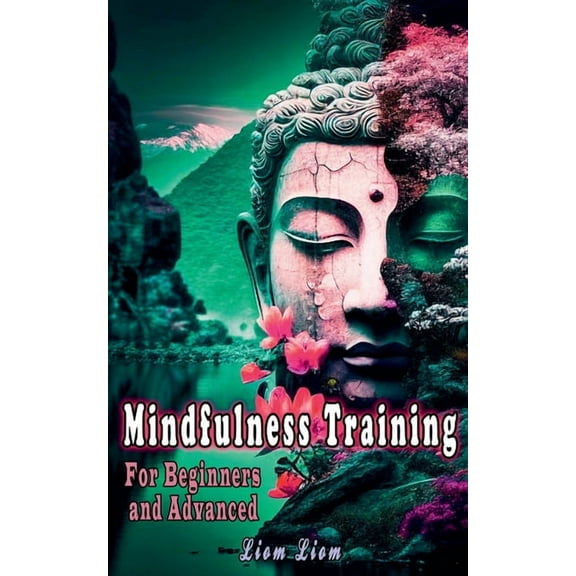 Mindfulness Training, (Paperback)