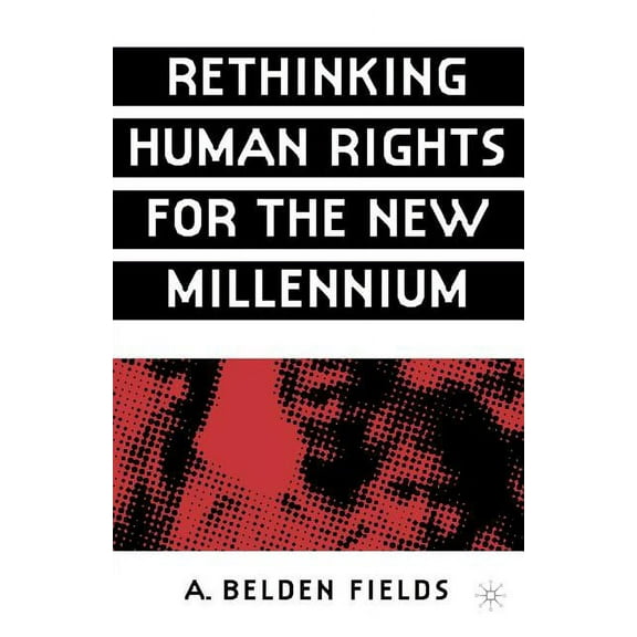 Rethinking Human Rights for the New Millennium, (Paperback)