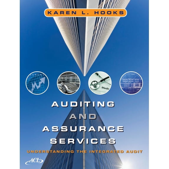 Pre-Owned Auditing and Assurance Services: Understanding the Integrated Audit