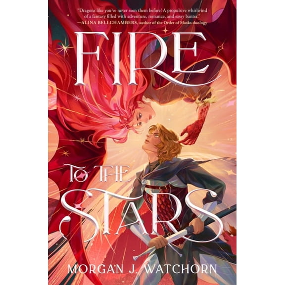 Fire to the Stars, (Hardcover)